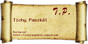 Tichy Paszkál névjegykártya